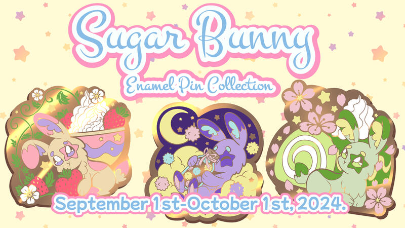 Sugar Bunny Pin campaign is currently going!